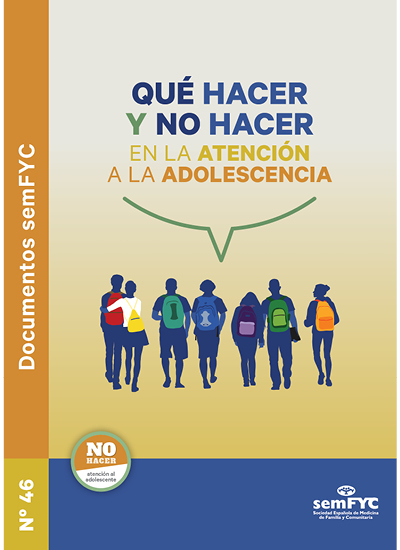 Doc 46. Qué hacer y no hacer en la atención a la adolescencia